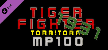 Tiger Fighter 1931 Tora!Tora! MP100
