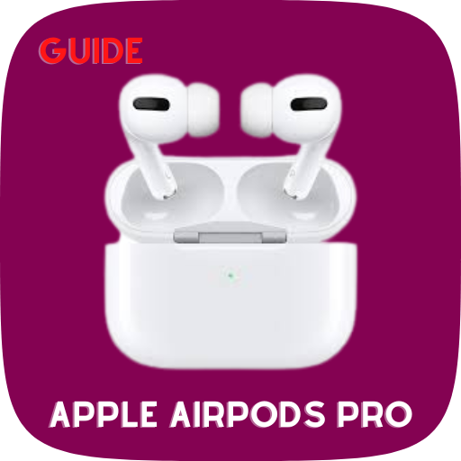 Guide for Apple AirPods Pro