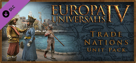 Europa Universalis IV: Trade Nations Unit Pack