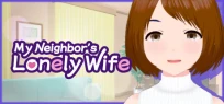 My Neighbor's Lonely Wife