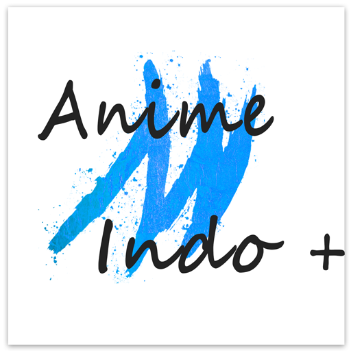 AnimeIndo+