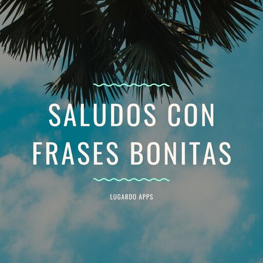 Frases Bonitas De Toda Ocasión