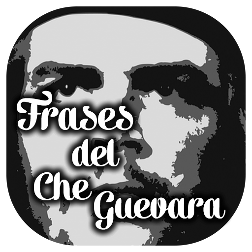 Frases del Che Guevara