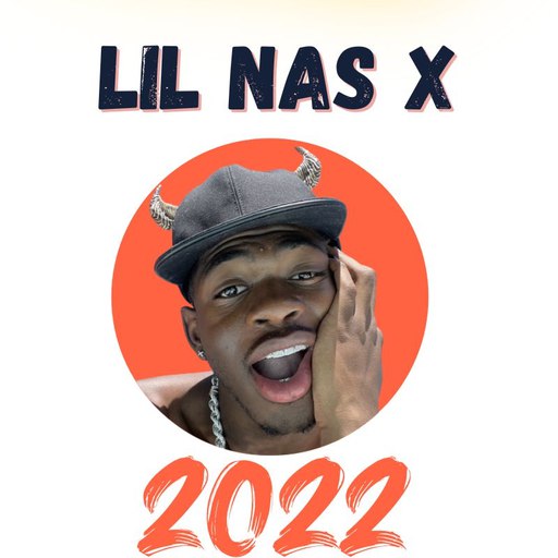 Lil Nas X All Songs 2022