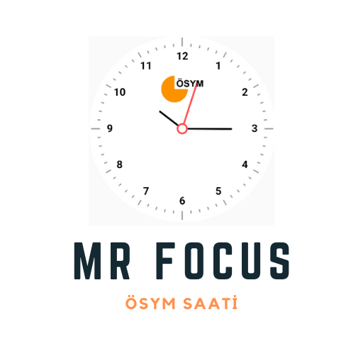 Mr Focus Ösym Saati YKS KPSS..