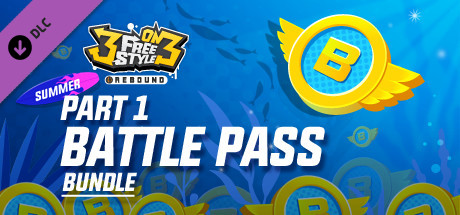 3on3 FreeStyle - Battle Pass Summer Bundle Part. 1