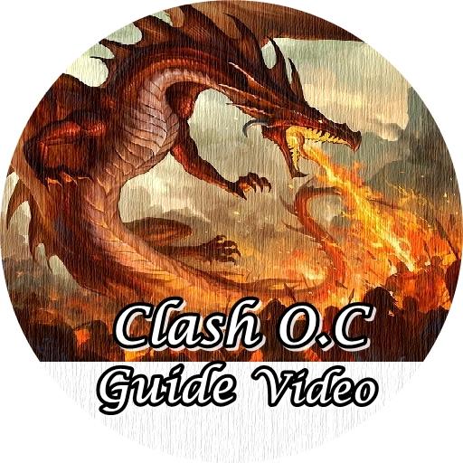 Guide for  CLASH O.C. (VIDEO)