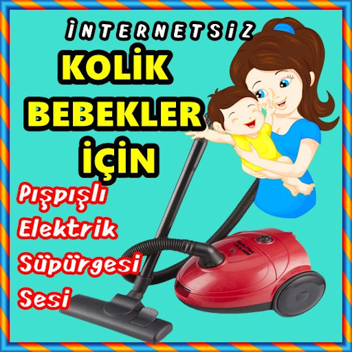 Kolik Bebeklere Sakinleştirici Ses - İnternetsiz