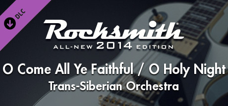 Rocksmith® 2014 Edition – Remastered – Trans-Siberian Orchestra - “O Come All Ye Faithful / O Holy N