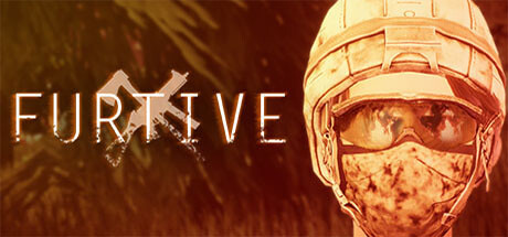 FURTIVE