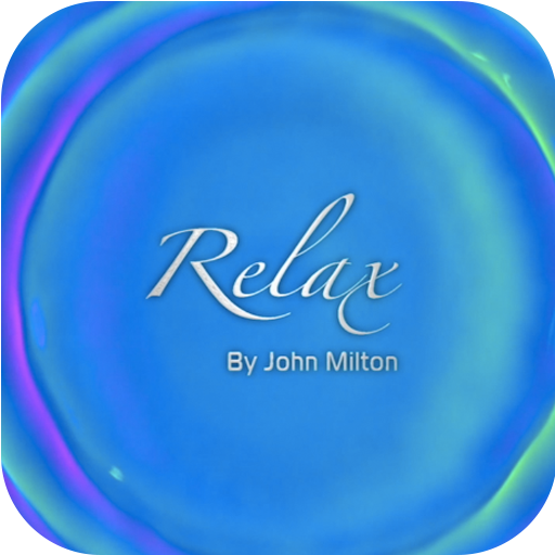 Relax by John Milton