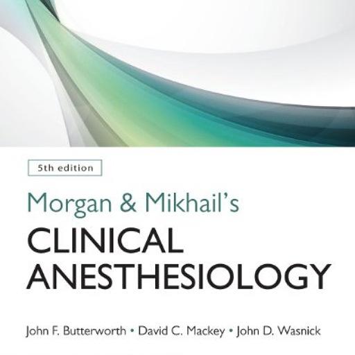 Clinical Anesthesiology 5th edition