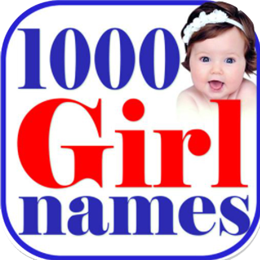 1000 Girl Names