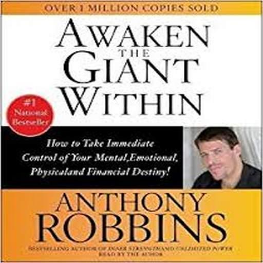 Awaken the Giant within(ANTHONY ROBBINS)