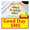 Good Day SMS Text Message