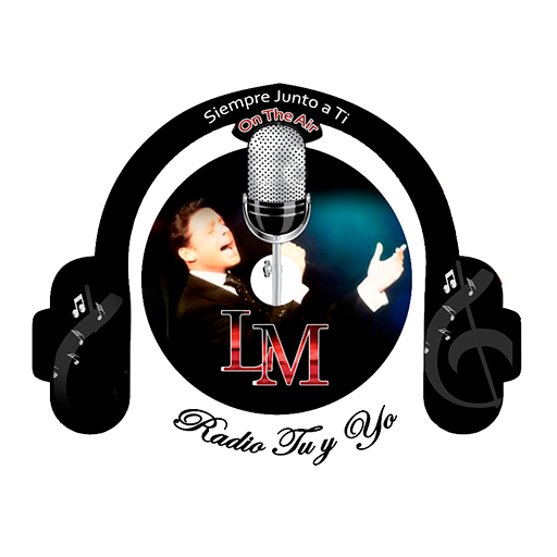 Luis Miguel Radio Tu y Yo