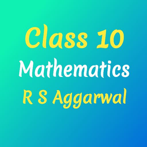 Rs Aggrawal Class 10 Math