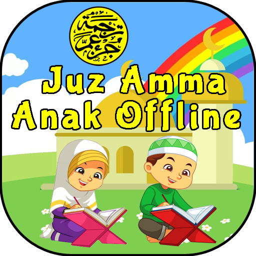 Murottal Anak Juz Amma Offline