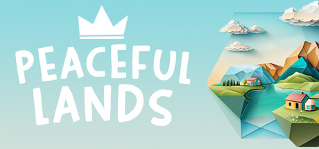 Peaceful Lands Playtest