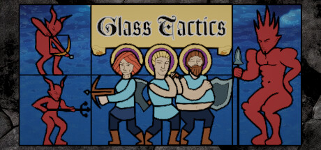 Glass Tactics