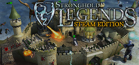 Stronghold Legends: Steam Edition