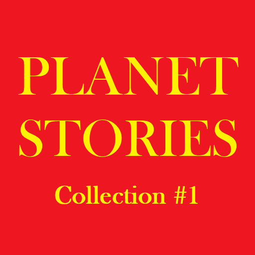 Planet Stories Collection 1 - 