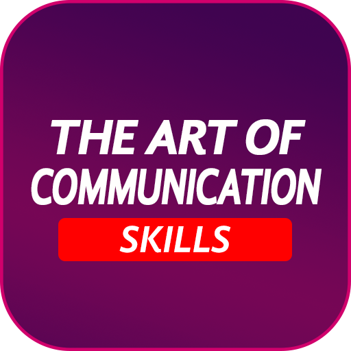 The Art of Communication skill