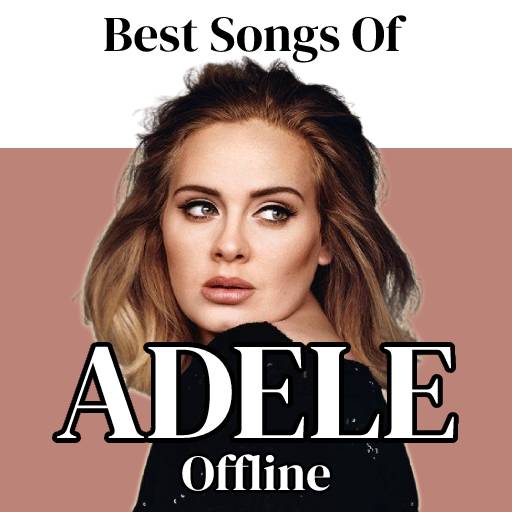 Songs Of Adele Offline