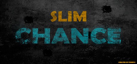 Slim Chance