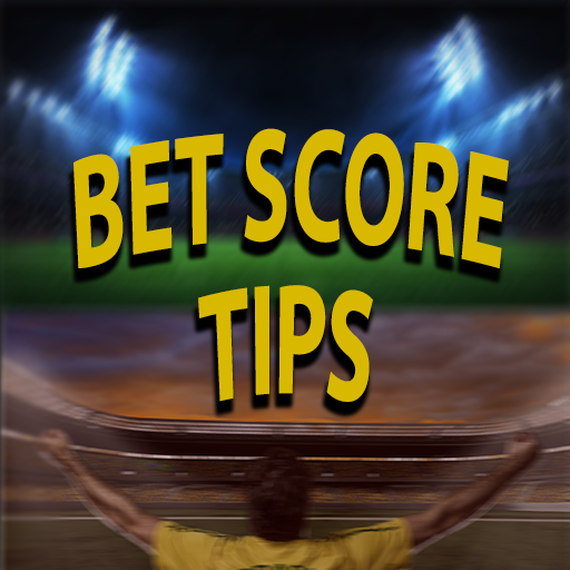 Bet Score Tips