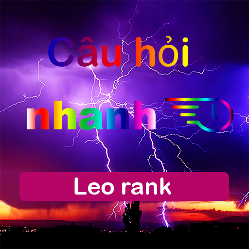 Câu hỏi nhanh - Leo rank