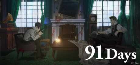 91 Days: Blood Will Have Blood