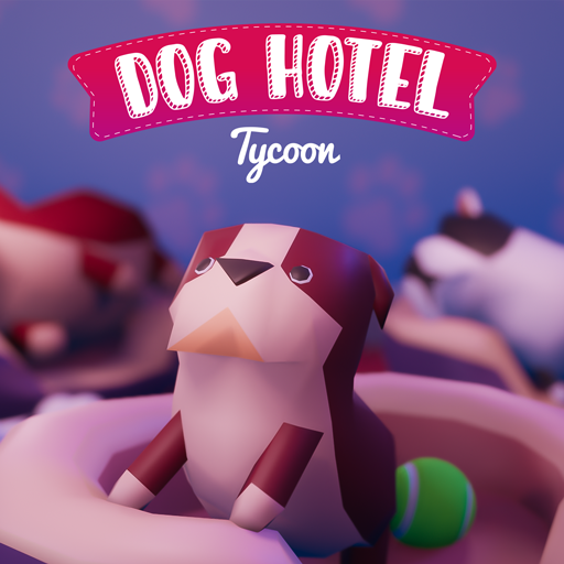 โรงแรมสุนัข | Dog Hotel Tycoon