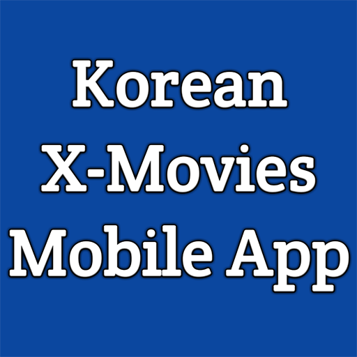 Korean X-Movies Mobile App