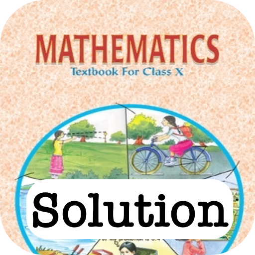 Class 10 Maths NCERT Solutions