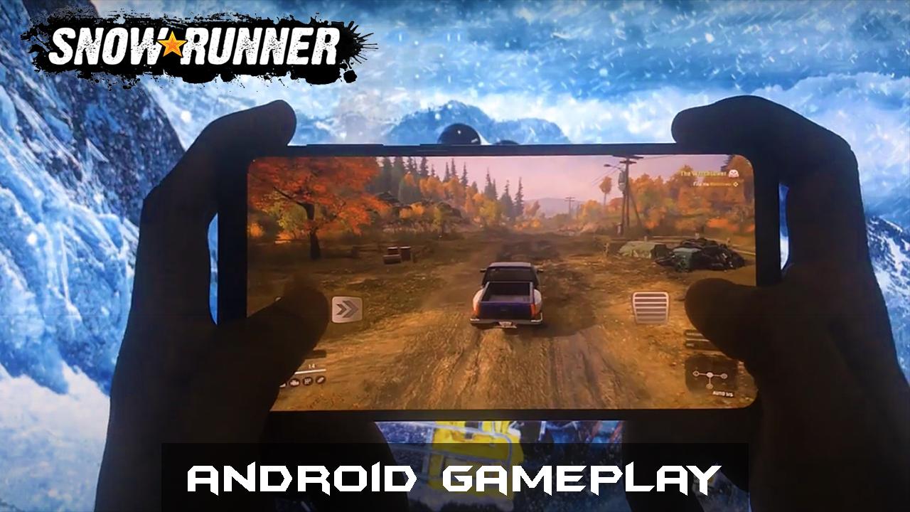 Download SnowRunner Mudrunner Game Walktrough android on PC