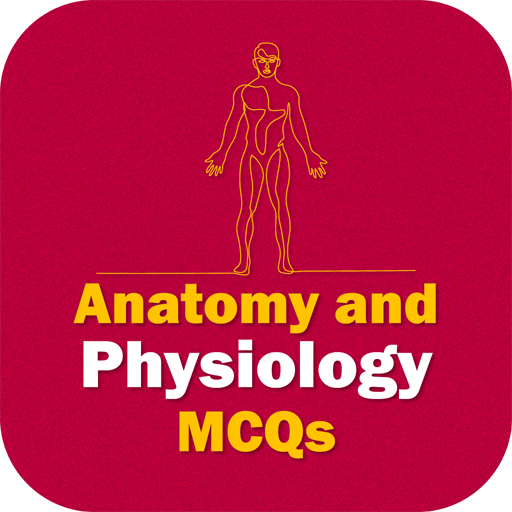 Anatomy and Physiology MCQs