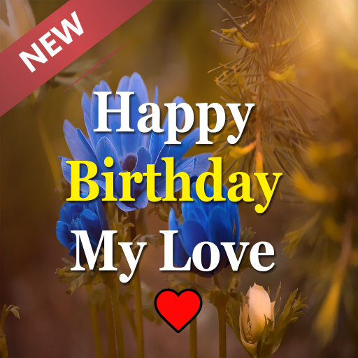 Happy Birthday Love Messages