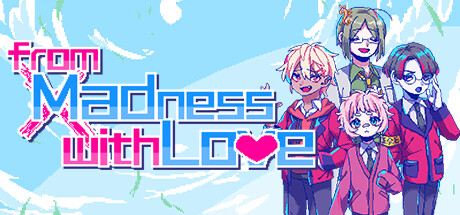 from Madness with Love
