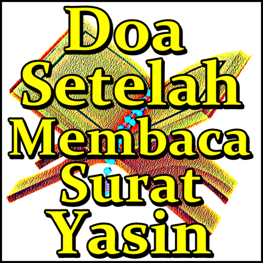 Doa Setelah Membaca Surat Yasin