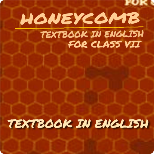 HONEYCOMB Class VII English Te