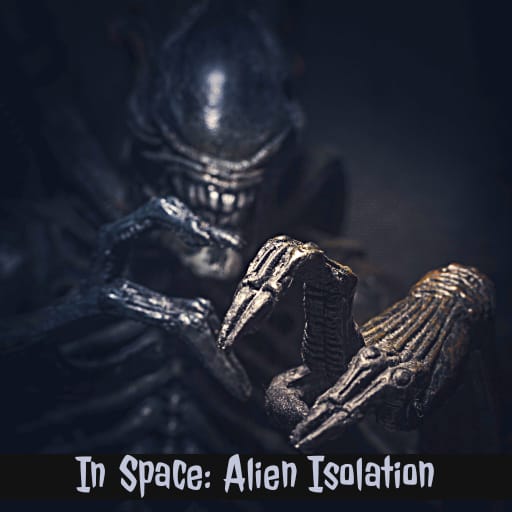 In Space: Alien Isolation