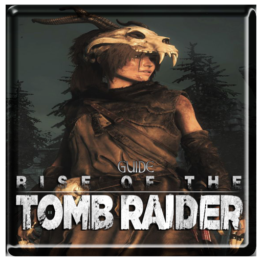 Guide Rise of the Tomb Raider