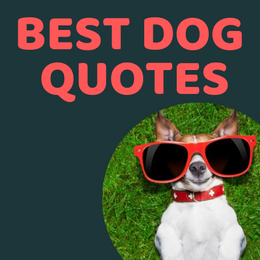 Best Dog Quotes