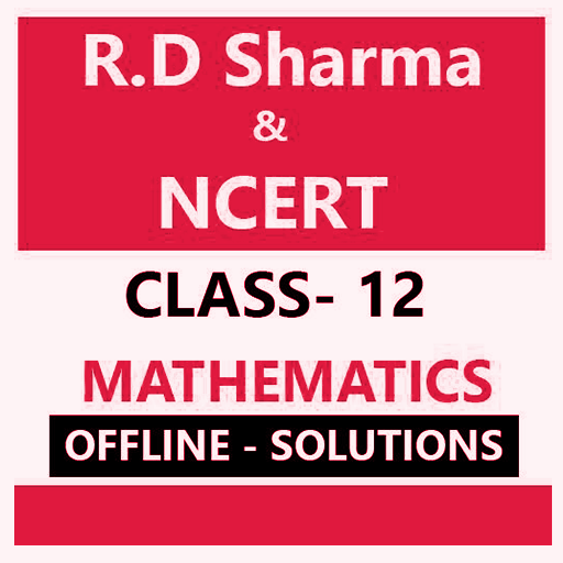 RD Sharma & NCERT Class 12 Mat