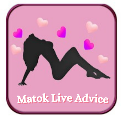 Matok Live streaming - Advice