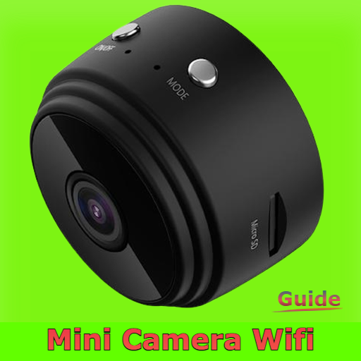 Mini Camera Wifi Guide