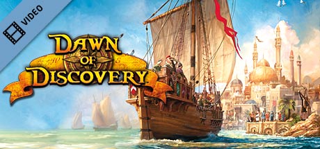 Dawn of Discovery™ Trailer