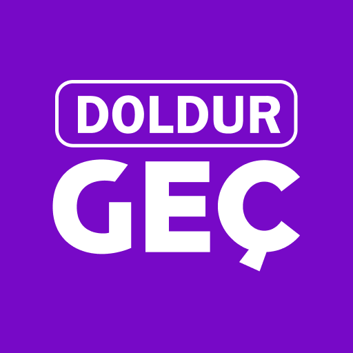 Doldur Geç