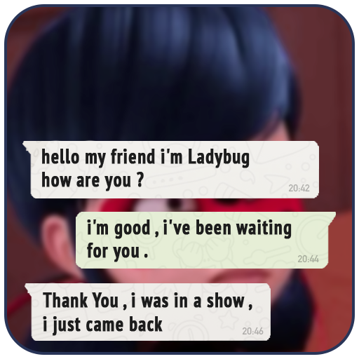 Chat With Ladybug Miraculous - Prank